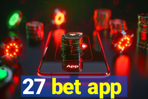 27 bet app